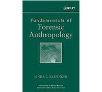Fundamentals of Forensic Anthropology, Foundations of Human Biology Linda L. Klepinger (Auteur)