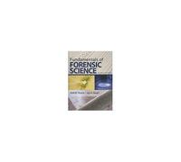Fundamentals Of Forensic Science