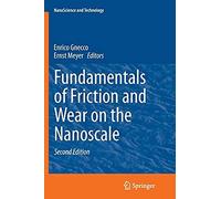 Fundamentals Of Friction And Wear On The Nanoscale