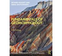 Fondamentaux de la géomorphologie – Routledge