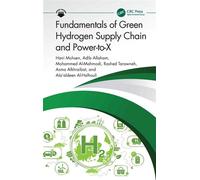Fundamentals of Green Hydrogen Supply Chain and Power-to-X - Hani Muhsen - CRC Press - ebook (ePub) - Livre