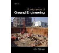 Fundamentals Of Ground Engineering