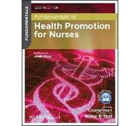 Fundamentals Of Health Promotion For Nurses
