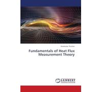 Fundamentals of Heat Flux Measurement Theory