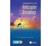 Fundamentals Of Helicopter Dynamics
