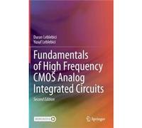 Fundamentals of High Frequency CMOS Analog Integrated Circuits - Yusuf Leblebici - Springer Nature Switzerland AG - Livre en Anglais - Hardback Yusuf LeblebiciYusuf Leblebici (Auteur)