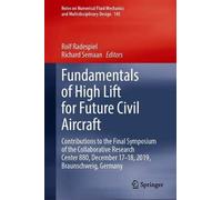Fundamentals Of High Lift For Future Civil Aircraft