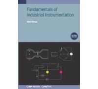 Fundamentals Of Industrial Instrumentation (Second Edition)