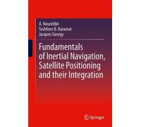 Fundamentals Of Inertial Navigation, Satellite-Based Positioning And Their Integration