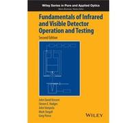 Fundamentals of Infrared and Visible Detector Operation and Testing by Greg Pierce Greg Pierce (Auteur)