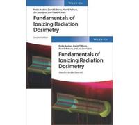Fundamentals Of Ionizing Radiation Dosimetry