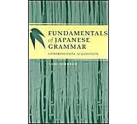 Fundamentals of Japanese Grammar Yuki Johnson (Auteur)
