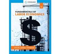 Fundamentals of Labor Economics - Robert Lehigh University Thornton - Cengage Learning Inc - Livre en Anglais - Hardback Robert Lehigh University ThorntonRobert Lehigh University Thornton (Auteur)