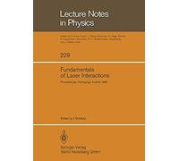 Fundamentals Of Laser Interactions