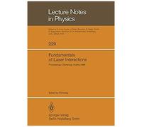Fundamentals Of Laser Interactions