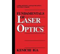 Fundamentals Of Laser Optics