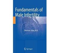 Fundamentals of Male Infertility - [Version Originale] Inconnu (Auteur)