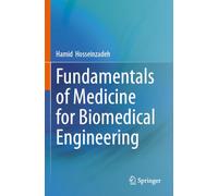 Fundamentals of Medicine for Biomedical Engineering