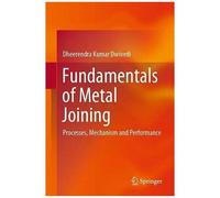 Fundamentals Of Metal Joining
