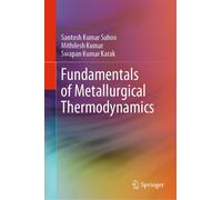 Fundamentals Of Metallurgical Thermodynamics
