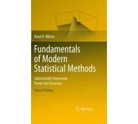 Fundamentals Of Modern Statistical Methods