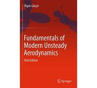 Fundamentals Of Modern Unsteady Aerodynamics