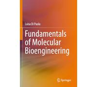 Fundamentals of Molecular Bioengineering