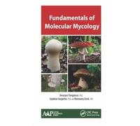 Fundamentals Of Molecular Mycology