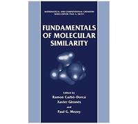 Fundamentals Of Molecular Similarity