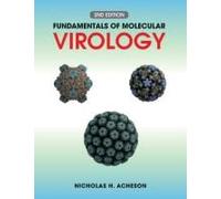 Fundamentals Of Molecular Virology