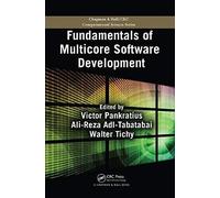 Fundamentals Of Multicore Software Development