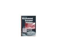 Fundamentals Of Musculoskeletal Assessment Techniques