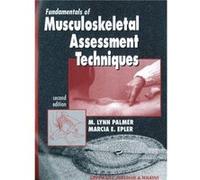 Fundamentals of Musculoskeletal Assessment Techniques by Epler & Marcia & PhD & PT & ATC M. Lynn Palmer, Marcia F. Epler (Auteur)