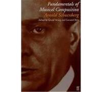 Arnold Schoenberg – Fundamentals of Musical Composition