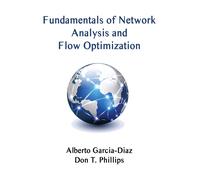 Fundamentals Of Network Analysis And Flow Optimization