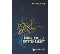Fundamentals Of Network Biology