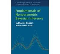 Fundamentals Of Nonparametric Bayesian I Subhashis North Carolina State University Ghosal, Aad Van Der Universiteit Leiden Vaart (Auteur)