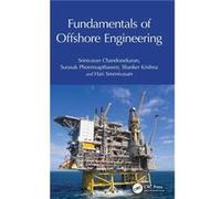 Fundamentals of Offshore Engineering - Hari Sreenivasan - Taylor amp Francis Ltd - Livre en Anglais - Hardback Hari SreenivasanHari Sreenivasan (Auteur)
