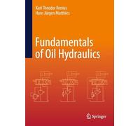 Fundamentals of Oil Hydraulics