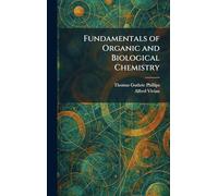 Fundamentals of Organic and Biological Chemistry