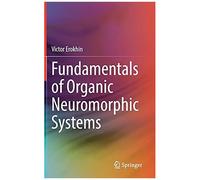 Fundamentals Of Organic Neuromorphic Systems