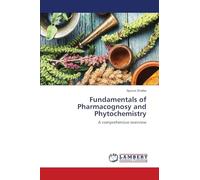 Fundamentals of Pharmacognosy and Phytochemistry
