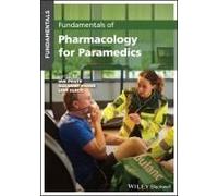 Fundamentals Of Pharmacology For Paramedics