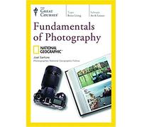 Fundamentals of Photography (Great Courses) (Teaching Company) (Course Number 7901 DVD) (Teaching Company)