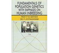 Fundamentals Of Population Genetics With Emphasis On Human Inbreeding
