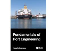Fundamentals of Port Engineering