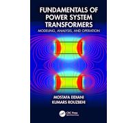 Fundamentals of Power System Transformers