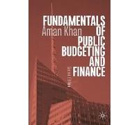 Fundamentals Of Public Budgeting And Finance