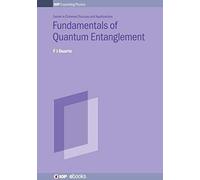 Fundamentals of Quantum Entanglement