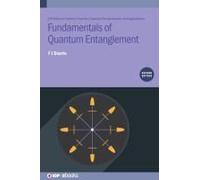 Fundamentals Of Quantum Entanglement (Second Edition)